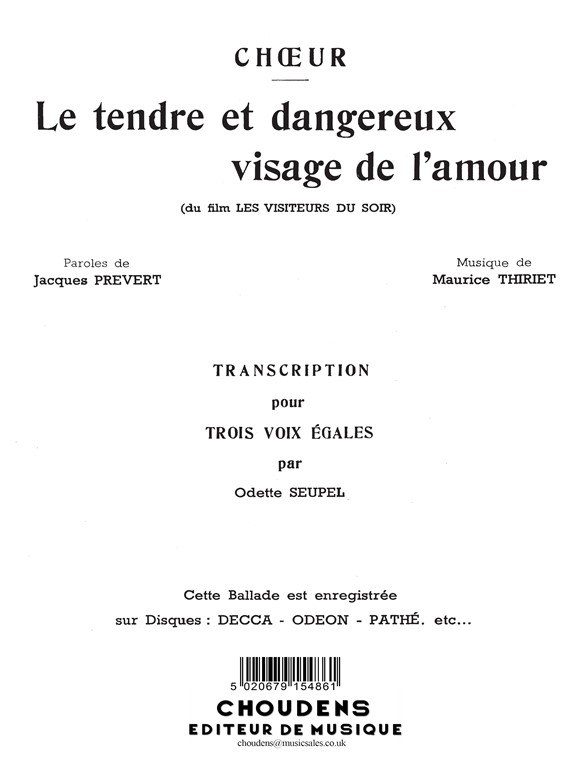 THIRIET TENDRE DANGEREUX VISAGE DE L AMOUR TRANS 3 VOIX EGALES