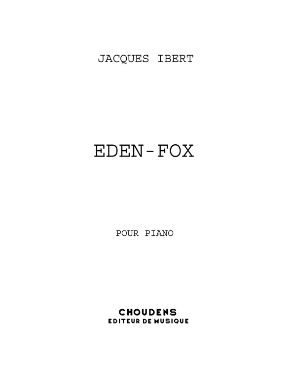 IBERT EDEN FOX PIANO