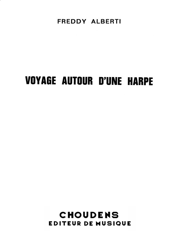 ALBERTI VOYAGE AUTOUR D'UNE HARPE HARPE