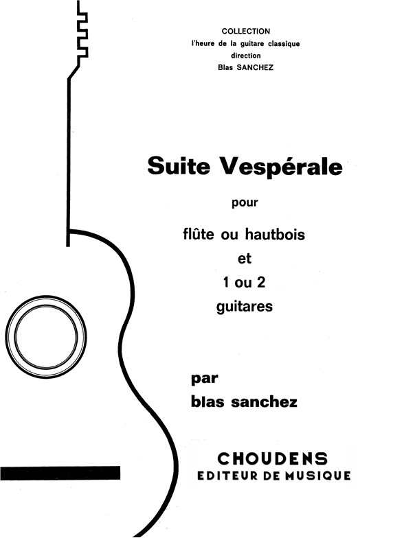 SANCHEZ SUITE VESPÉRALE FLÛTE OU HAUTBOIS ET GUITARE (1 OU 2)