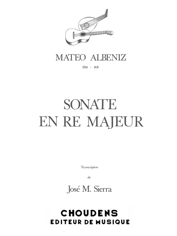 ALBENIZ SONATE EN RÉ MAJEUR GUITARE