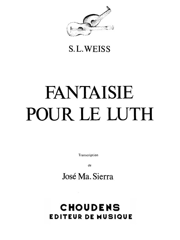 WEISS FANTAISIE POUR LE LUTH GUITARE