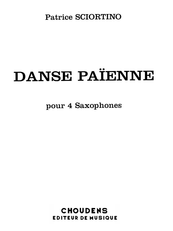 SCIORTINO DANSE PAÏENNE POUR 4 SAXOS SAXOPHONE (4)