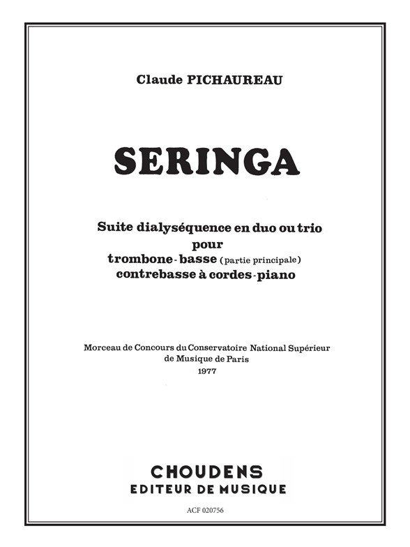 PICHAUREAU SERINGA SUITE DAILYSÉQUENCE EN DUO OU TRIO TROMBONE BASSE C