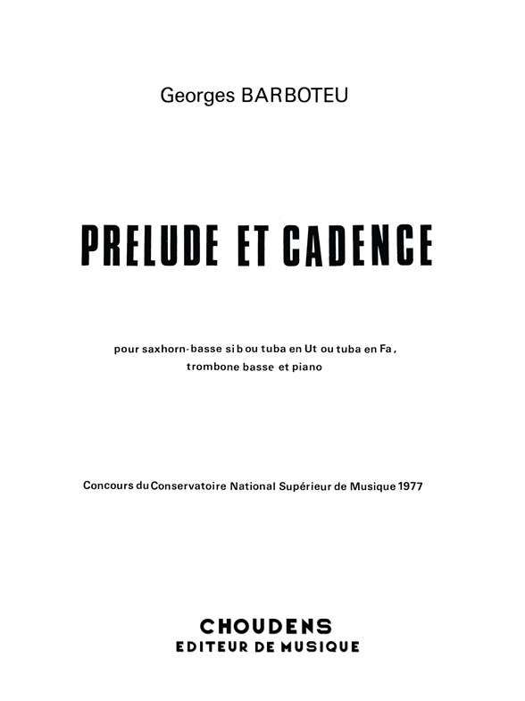 BARBOTEU PRÉLUDE ET CADENCE SAXHORN BASSE SIB OU TUBA EN UT OU TUBA EN