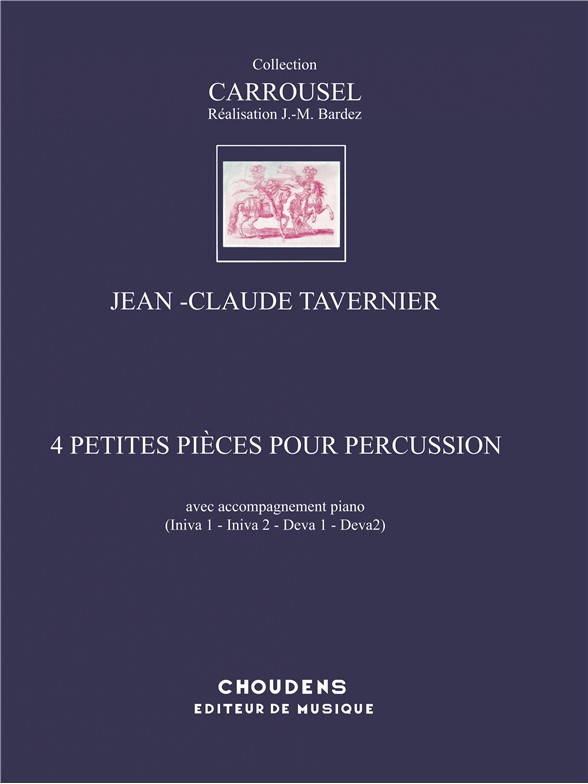TAVERNIER 4 PETITES PIÈCES PERCUSSION ET PIANO