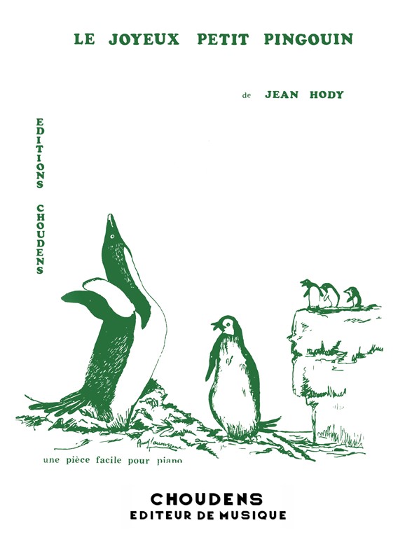 HODY JOYEUX PETIT PINGOUIN (LE) PIANO