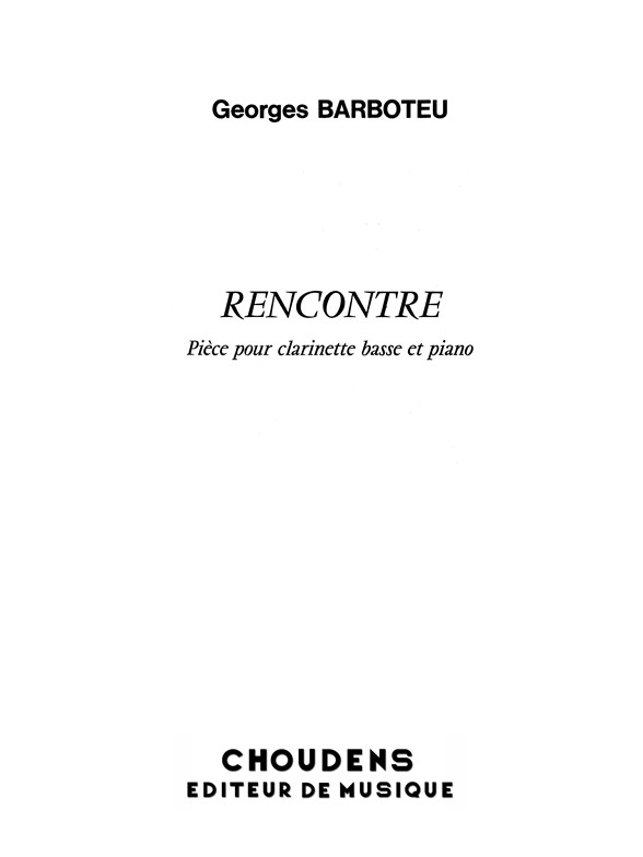BARBOTEU RENCONTRE CLARINETTE BASSE SIB ET PIANO