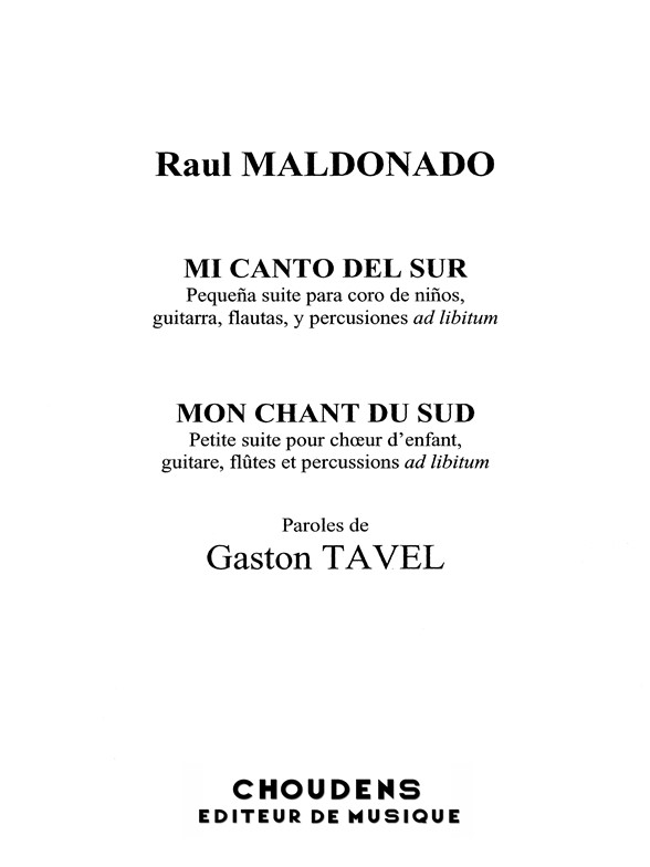 MALDONADO ET TAVEL MON CHANT DU SUD CHOEUR D'ENFANTS GUITARE FLÛTES ET
