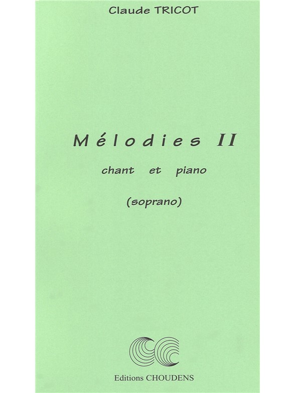 TRICOT MÉLODIES SOPRANO CHANT ET PIANO