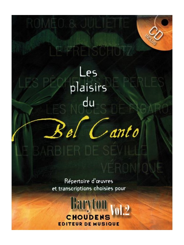 DIVERS AUTEURS PLAISIRS DU BEL CANTO BARYTON CHANT ET PIANO AVEC CD