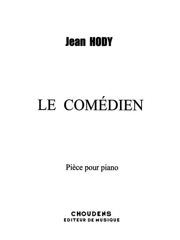 HODY COMÉDIEN (LE) PIANO