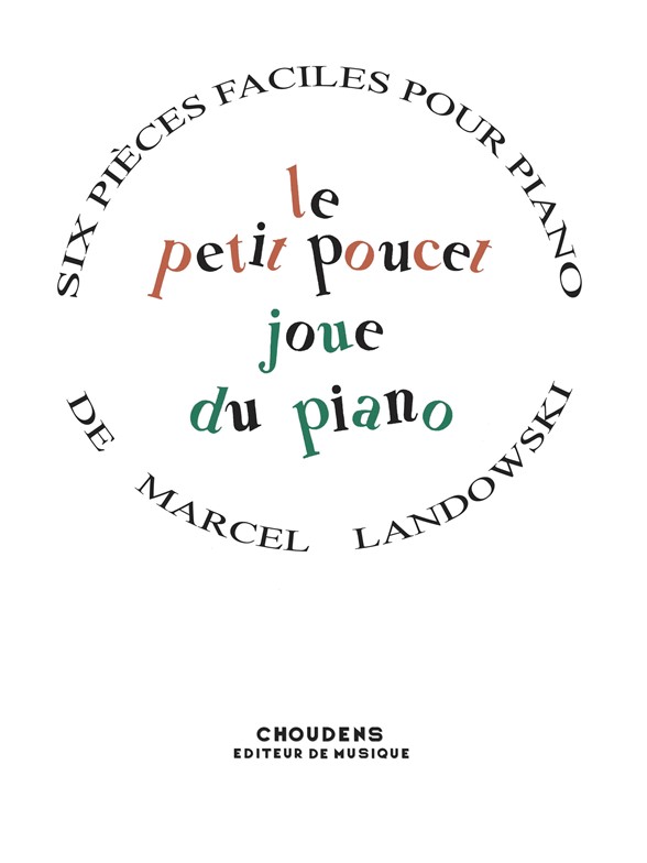 LANDOWSKI PETIT POUCET (LE) L'ENFANT POÈTE PIANO