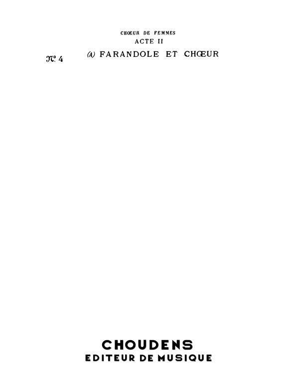 GOUNOD Mireille Farandole La farandole joyeuse et folle Choeur de fem