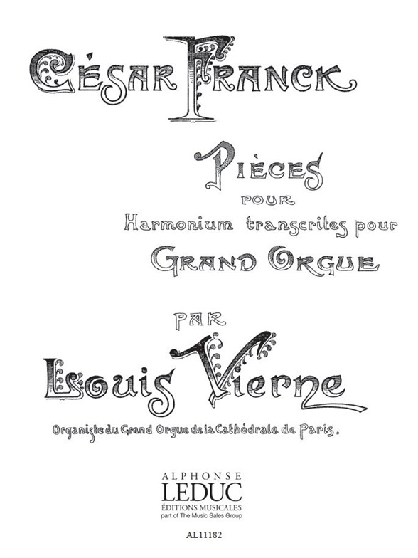 César Franck: 5 Pièces (Organ)