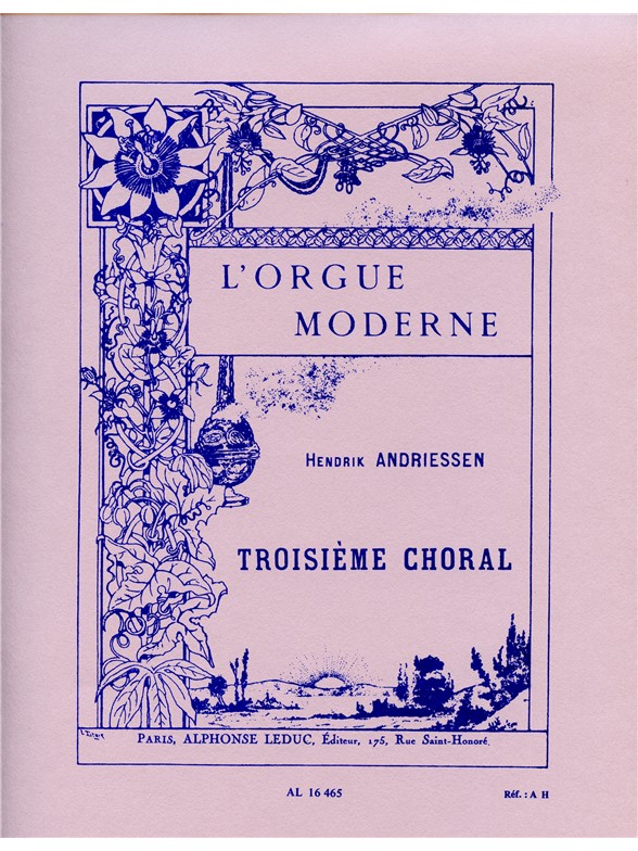Hendrik Andriessen: Troisieme Choral (Organ)