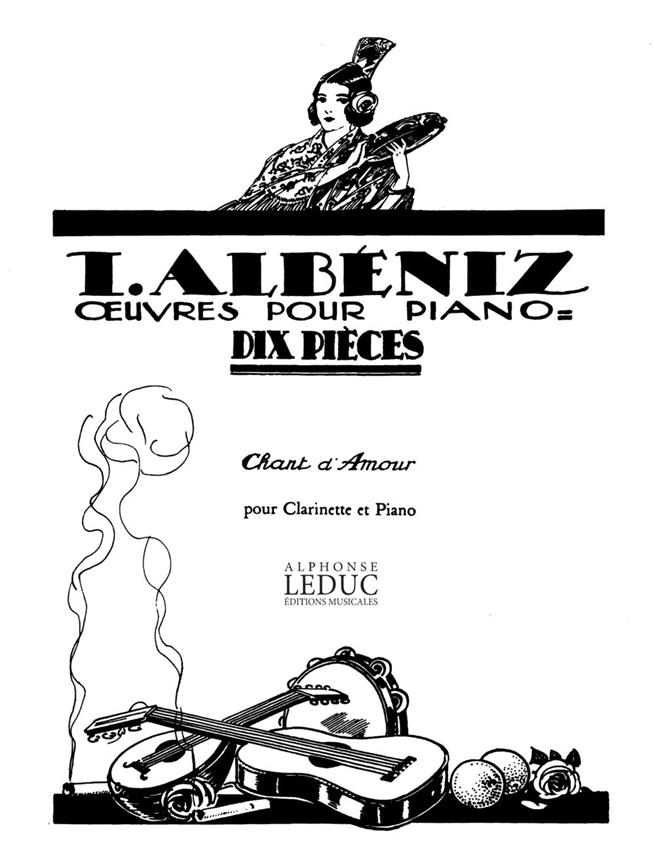 Isaac Manuel Francisco Albéniz: Chant d'Amour (Clarinet & Piano)
