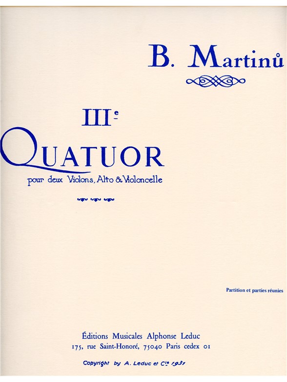 Bohuslav Martinu: Quartet No.3, H183 (Quartet-Strings)