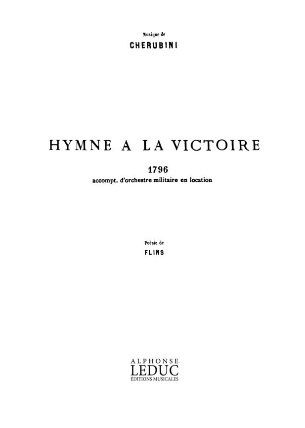 Luigi Carlo Zanobi Maria Cherubini: Hymne à la Victoire (Choral-Mixed a cappella)