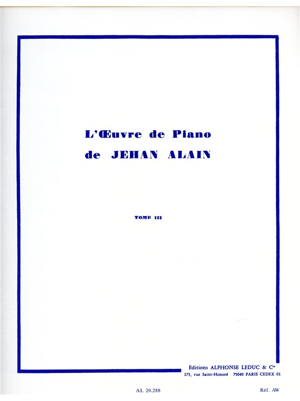 Jehan Ariste Alain: L'Oeuvre de Piano Vol.3 (Piano solo)