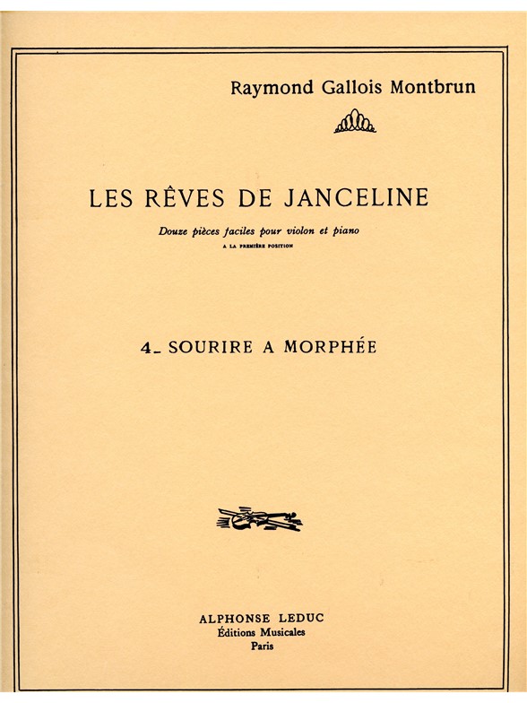 Raymond Gallois-Montbrun: Sourire à Morphée (Violin & Piano)