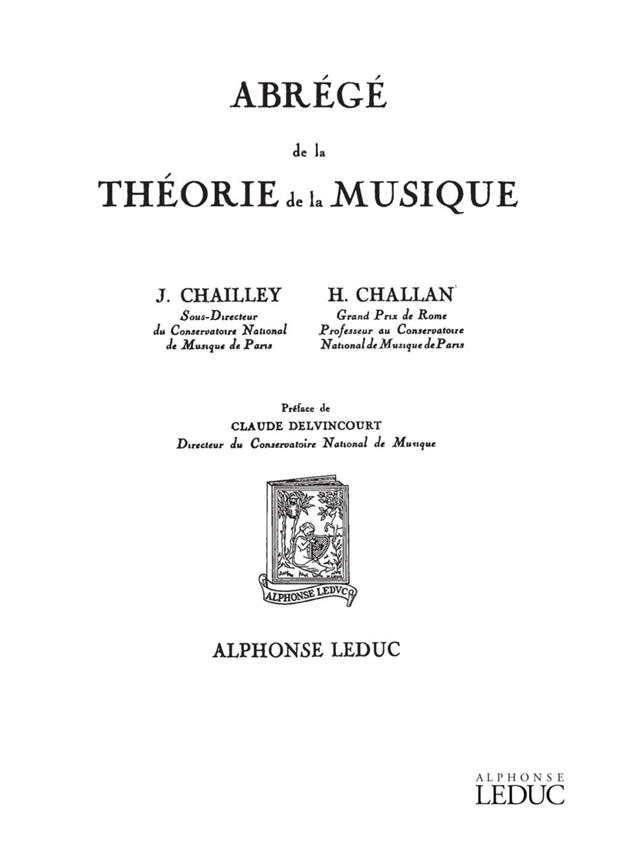 Chailley J. Challan Abrege De La Theorie De La Musique Book
