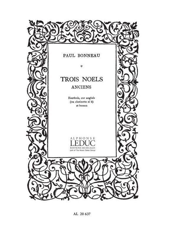Paul Bonneau: 3 Noëls anciens (Trio - Woodwind)
