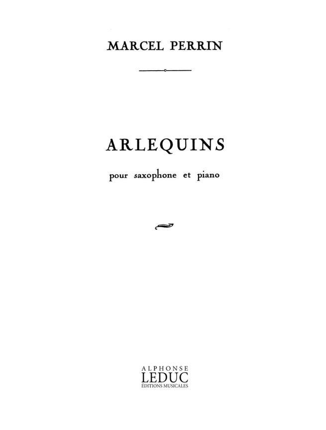 M. Perrin: Arlequins (Saxophone-Alto & Piano)