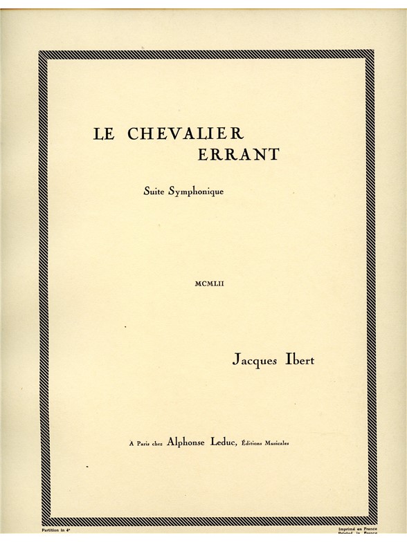 Jacques Ibert: Le Chevalier errant, Epopée chorégraphique (Orchestra)