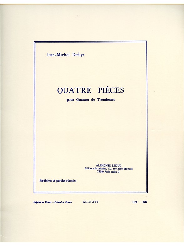 Jean Michel Defaye: 4 Pièces (Trombones 4)