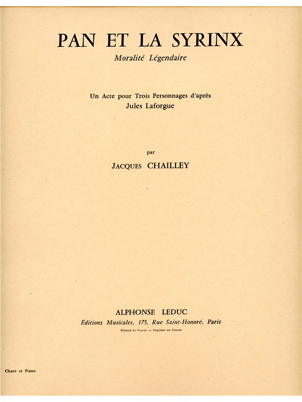 Jacques Chailley: Pan et la Syrinx (Opera)