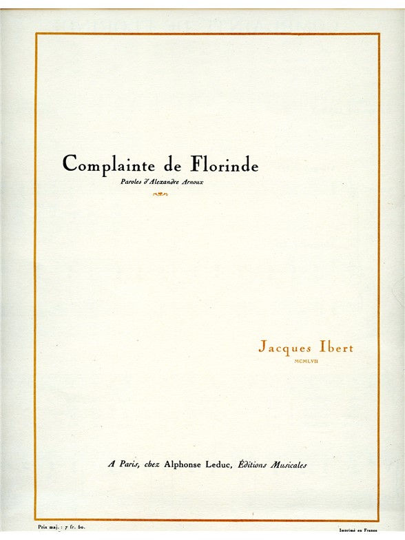Jacques Ibert: Complainte de Florinde (mezzo) (Voice & Piano)