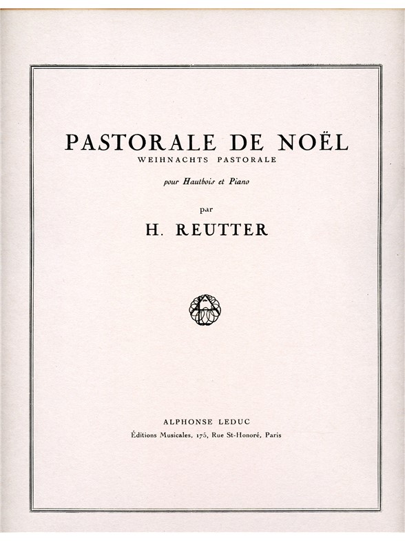 Hermann Reutter: Pastorale de Noël (Oboe & Piano)