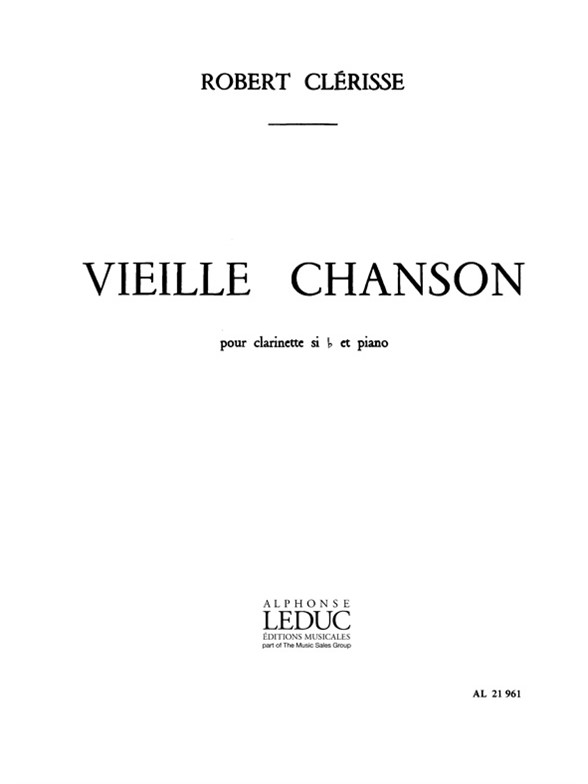 Robert Clérisse: Vieille Chanson (Clarinet & Piano)