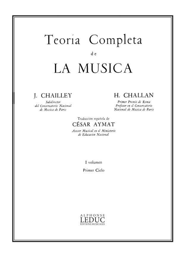 Chailley J Challan Teoria Completa De La Musica Volume 1 Bl843 Spanish