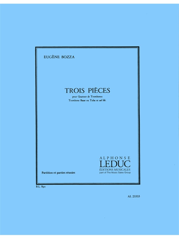 Eugène Bozza: 3 Pièces (Trombones 4)