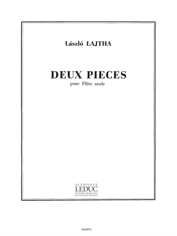 Laszlo Lajtha: 2 Pièces Op.69 (Flute solo)