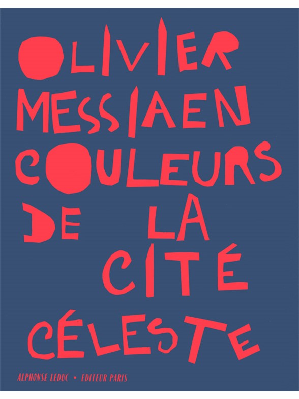 Olivier Messiaen: Couleurs de la Cité céleste (Piano & Orchestra)