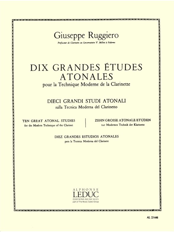 Giuseppe Ruggiero: 10 Grandes Etudes atonales (Clarinet solo)