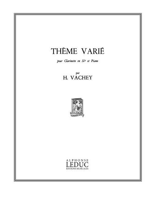 Henri Vachey: Thème varié (Clarinet & Piano)