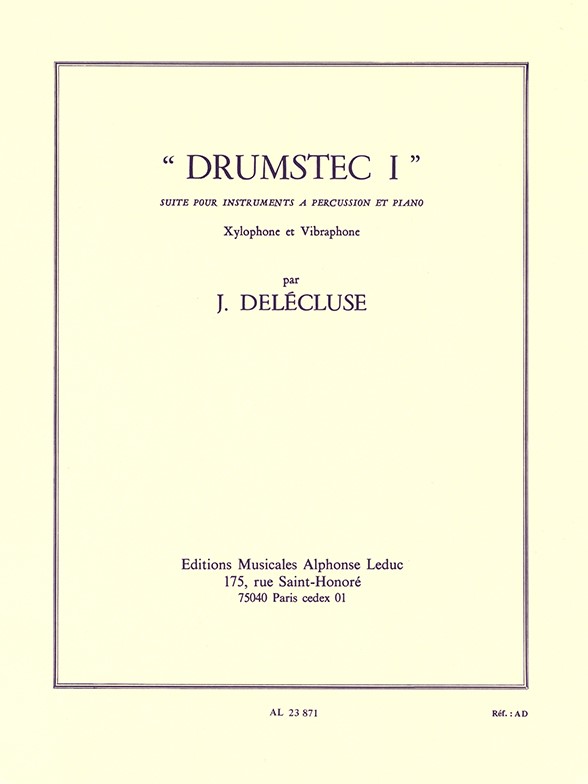 Jacques Delécluse: Drumstec 1 (Percussion(s) & Piano)