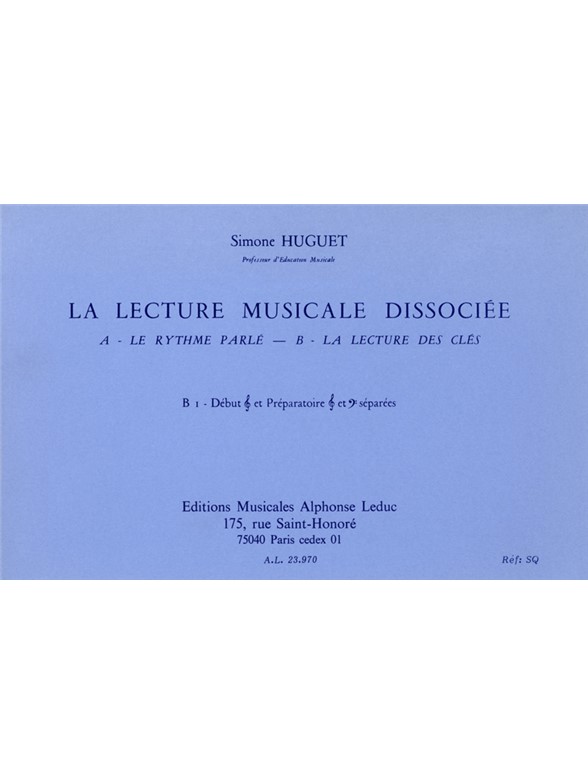 Huguet Lecture Musicale Dissociee B Lect Cles B1 Debut Cle Sol Bk