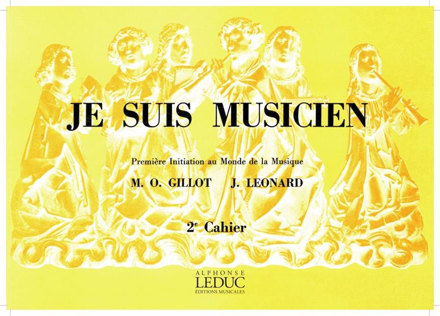 Gillot Je Suis Musicien Volume 2 (Leonard) Book