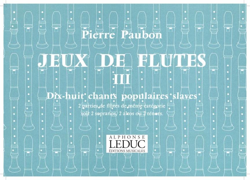 Pierre Paubon: Jeux de Flûtes Vol.3 (Recorders 2)