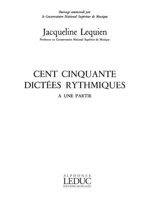 Lequien 150 Dictees Rythmiques A Une Parts