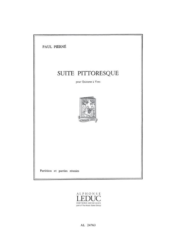 Paul Pierné: Suite pittoresque (Quintet-Wind)