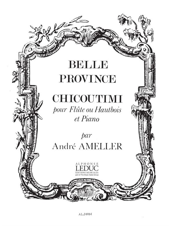 André Amellér: Chicoutimi Op.185 (Flute & Piano)