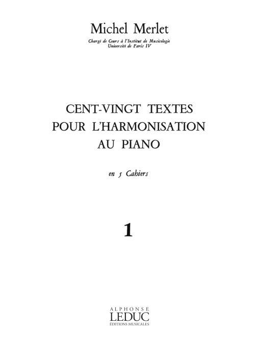 Merlet 120 Textes Pour L'harmonisation Vol 1 1ere Annee Piano Book
