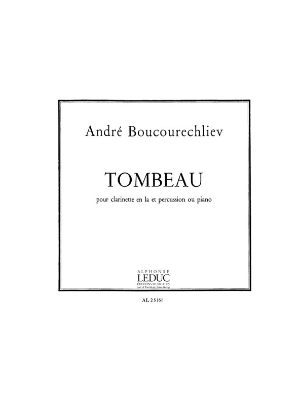 André Boucourechliev: Tombeau (Clarinet & Percussion)