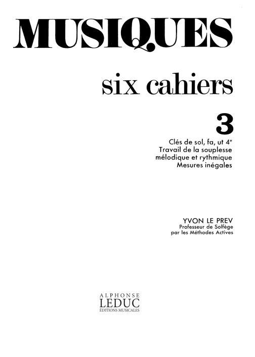 Le Prev Musiques Volume 3 Cles De Sol Fa Ut 4eme Book